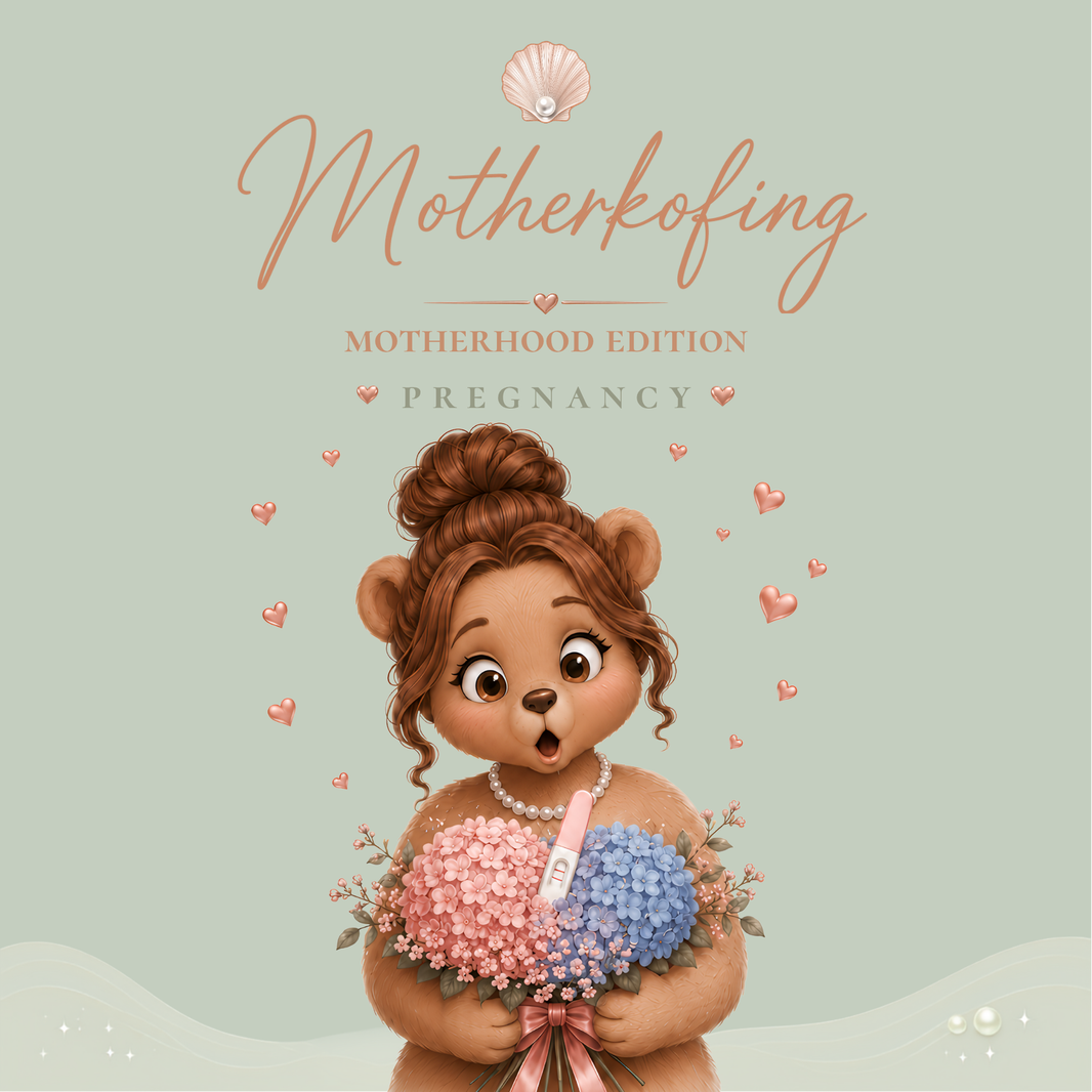 Motherhood Edition – Pregnancy